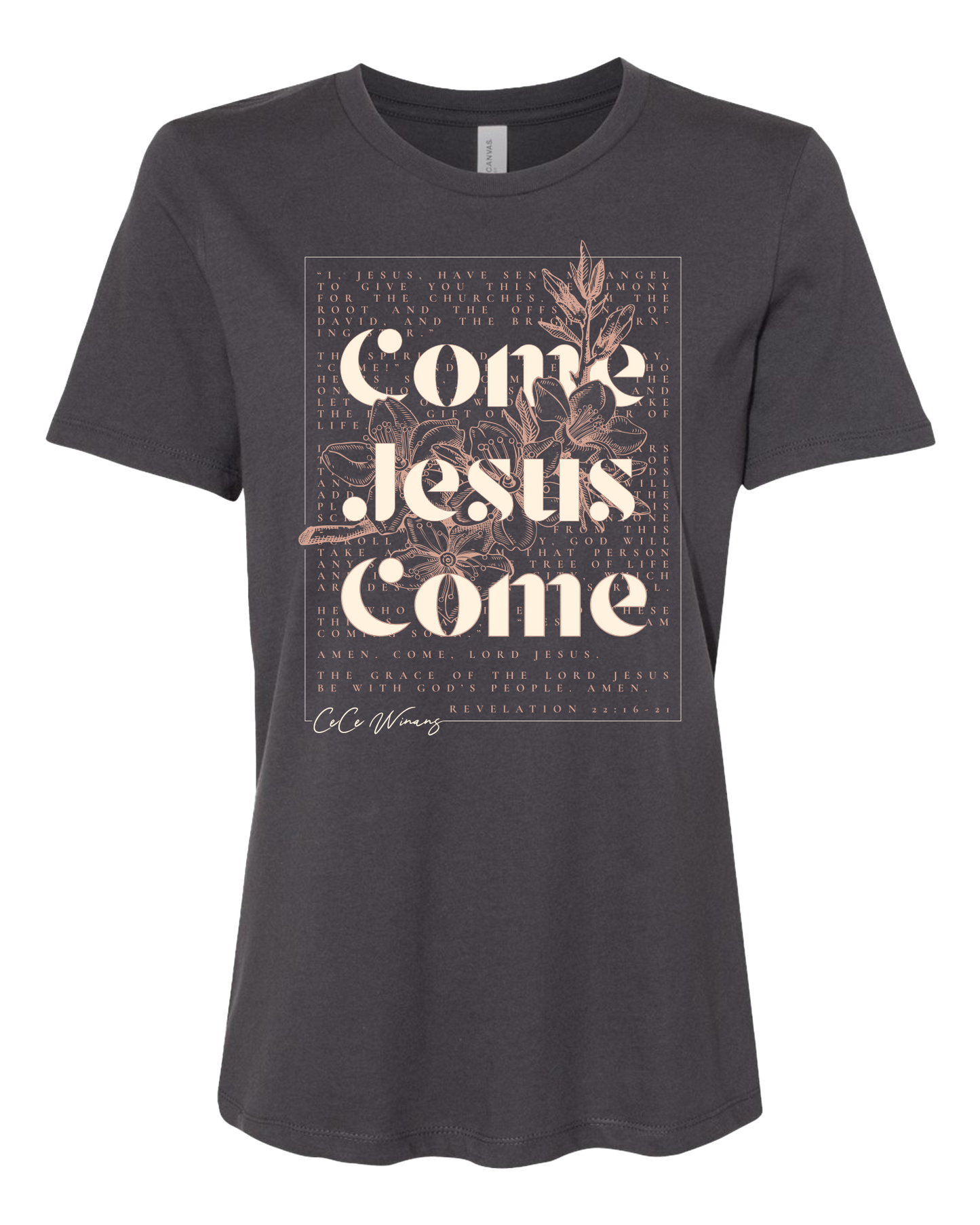 Come Jesus Come (Flowers) - Ladies Charcoal Tee