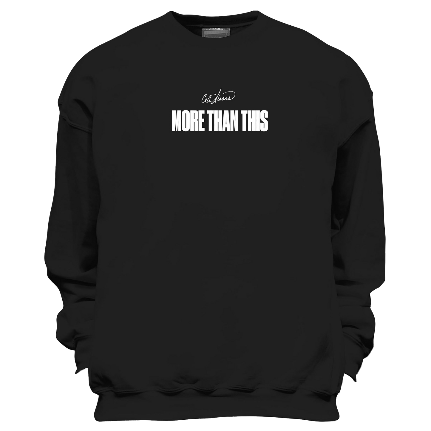 More Than This - Black Sweat Shirt