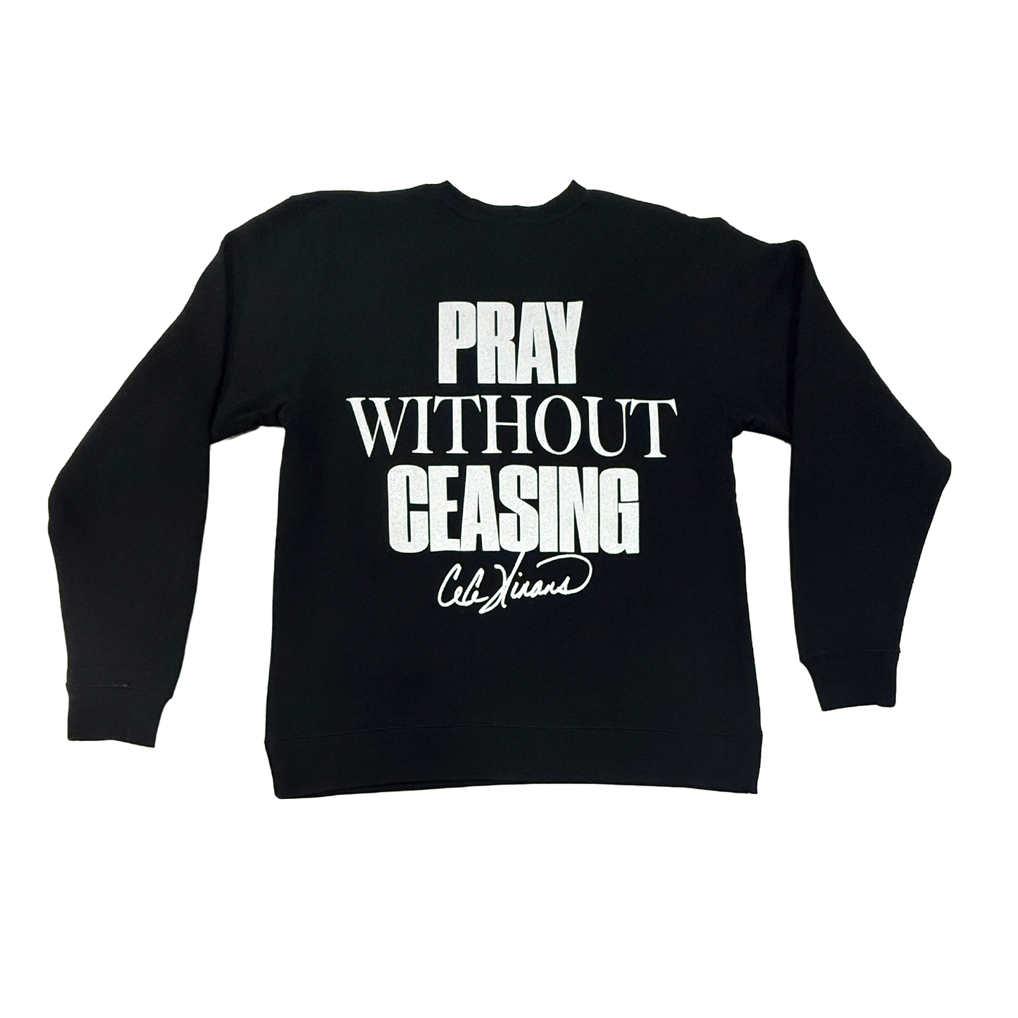 Pray - Black Sweat Shirt